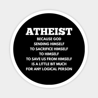 ATHEIST LOGIC ANTI - RELIGIOUS Magnet